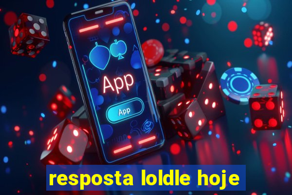 resposta loldle hoje